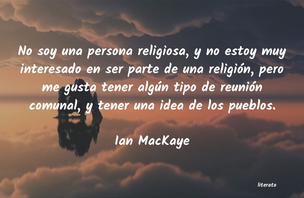 Frases de Ian MacKaye