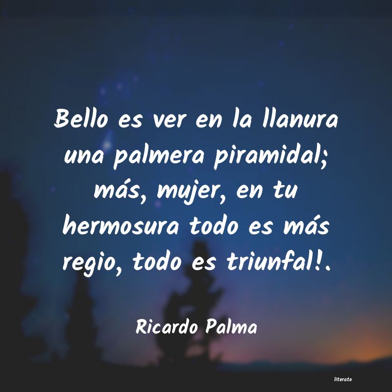 Frases de Ricardo Palma