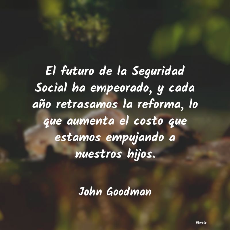 Frases de John Goodman