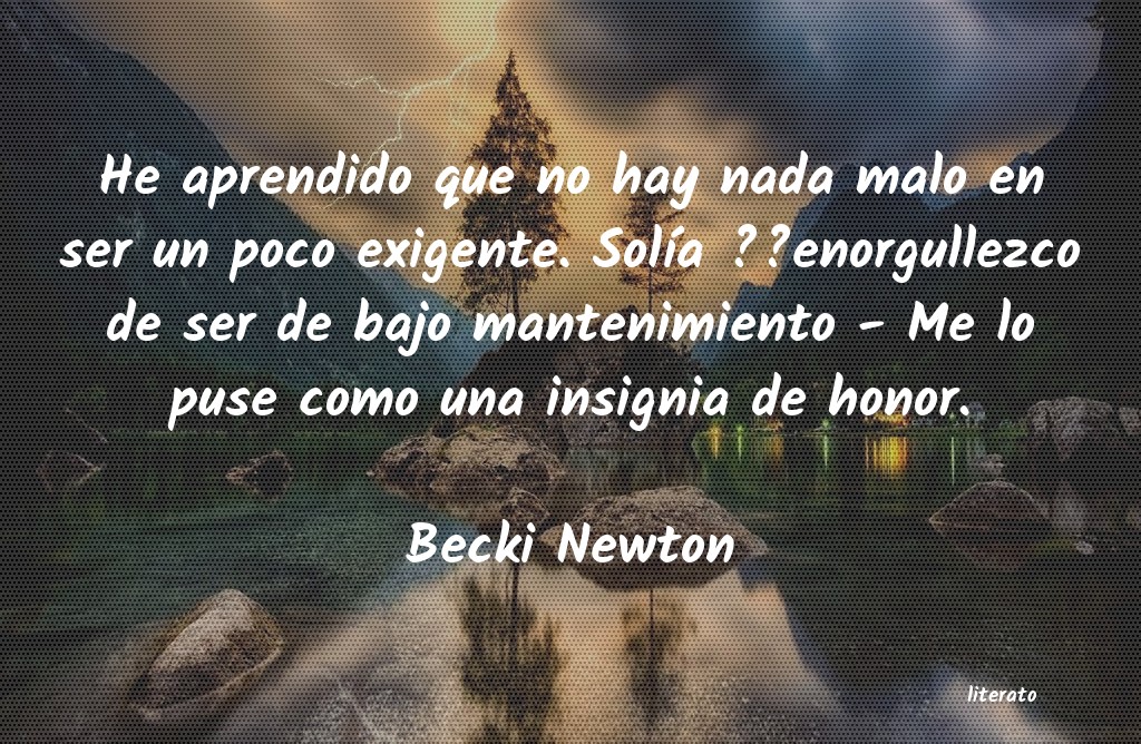 Frases de Becki Newton