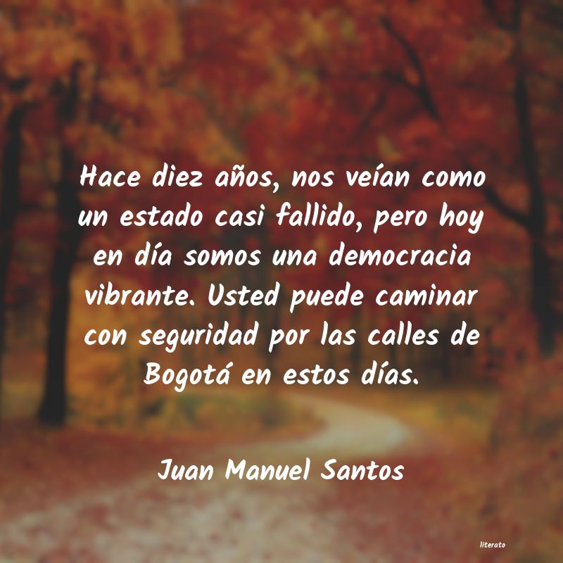 Frases de Juan Manuel Santos
