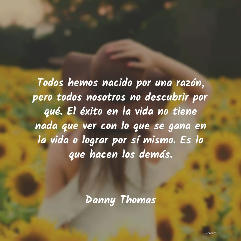 Frases de Danny Thomas