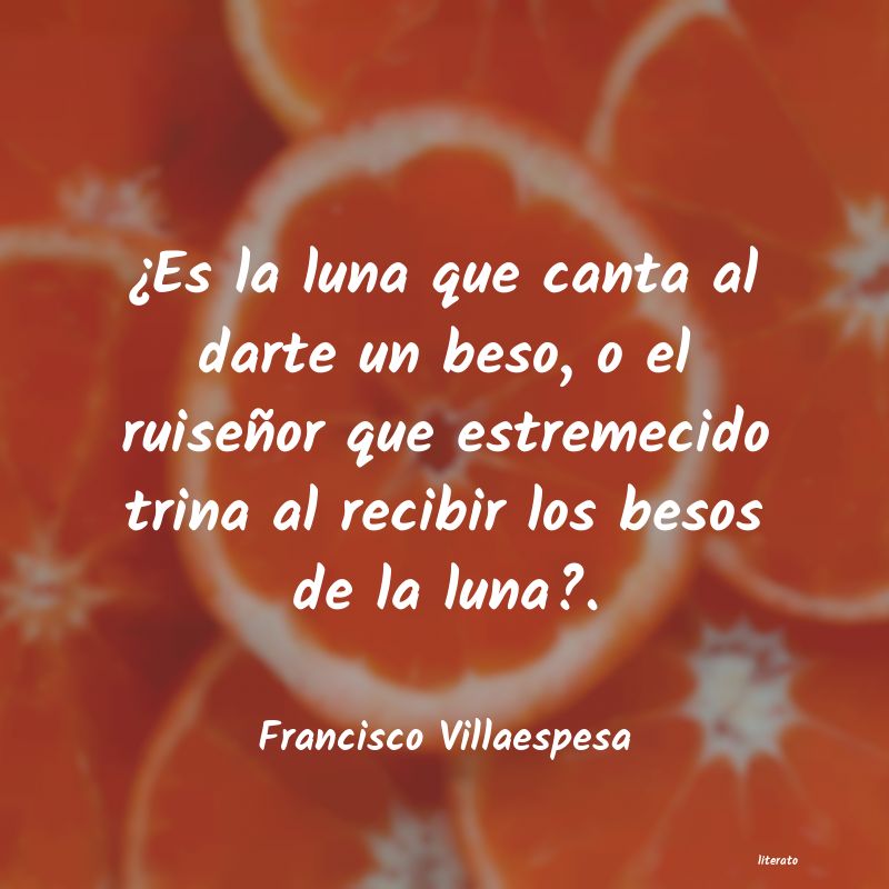 Frases de Francisco Villaespesa