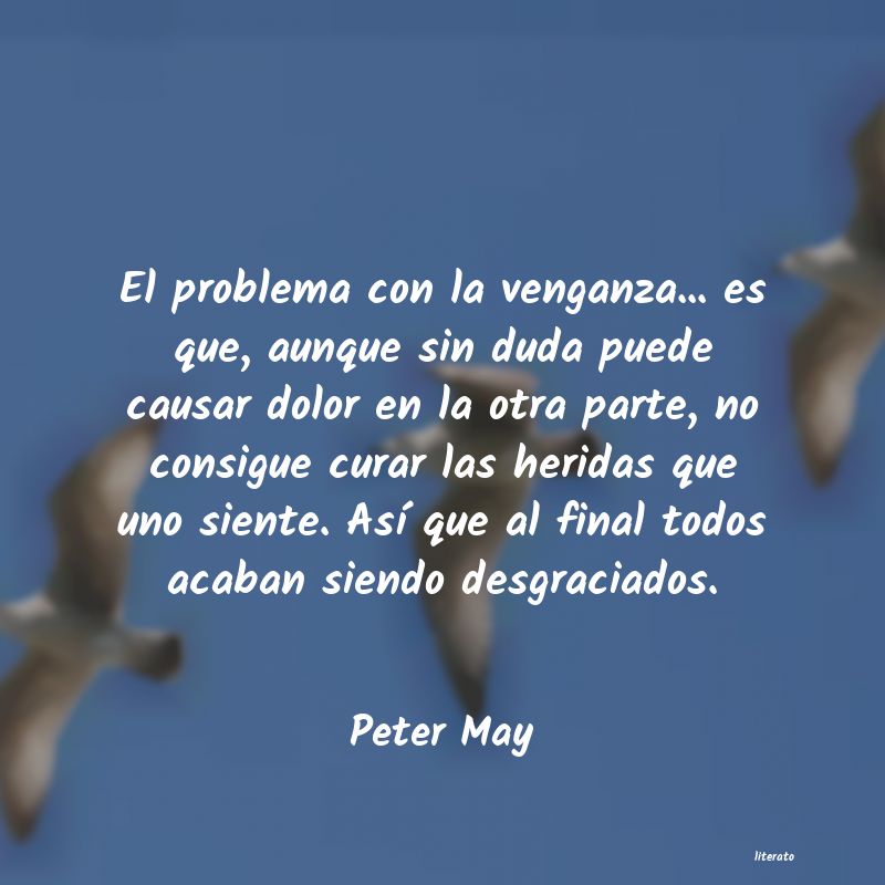 Frases de Peter May