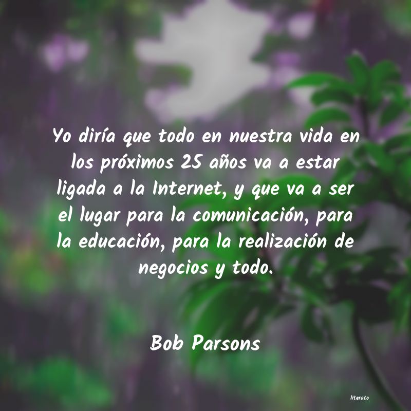 Frases de Bob Parsons