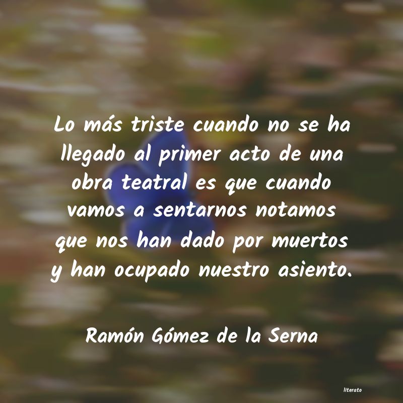 Frases de Ramón Gómez de la Serna