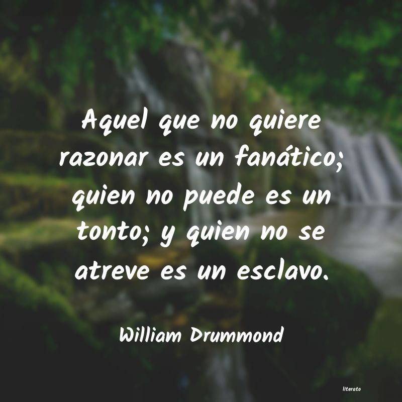 Frases de William Drummond