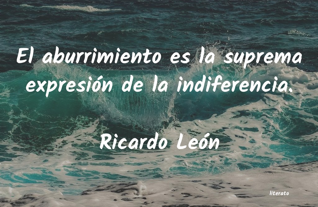 Frases de Ricardo León