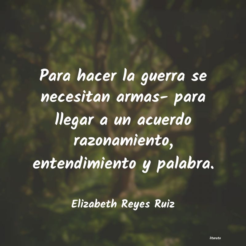Frases de Elizabeth Reyes Ruiz
