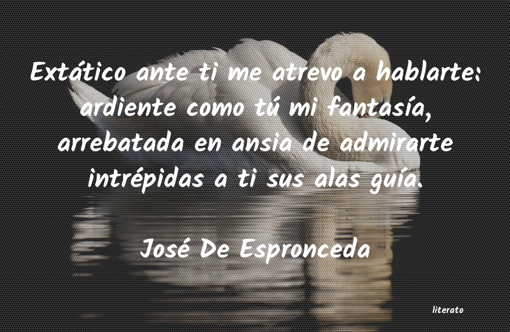 Frases de José De Espronceda
