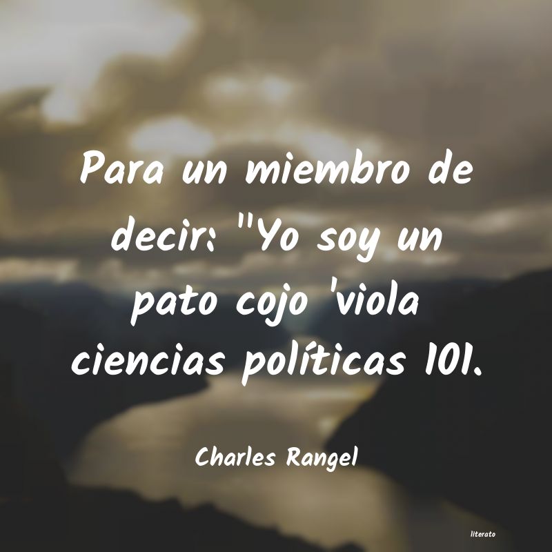 Frases de Charles Rangel