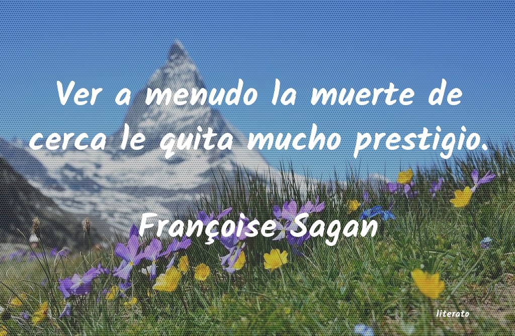 Frases de Françoise Sagan