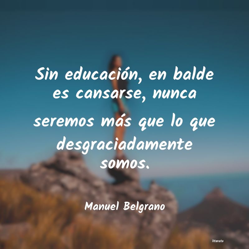 frases Manuel Belgrano