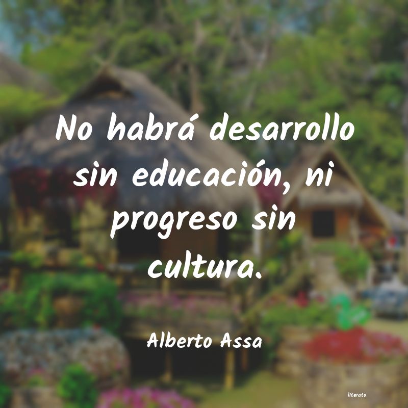 Frases de Alberto Assa