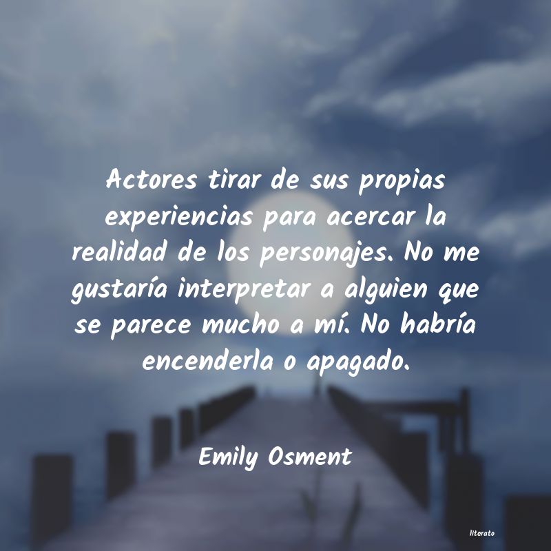 Frases de Emily Osment