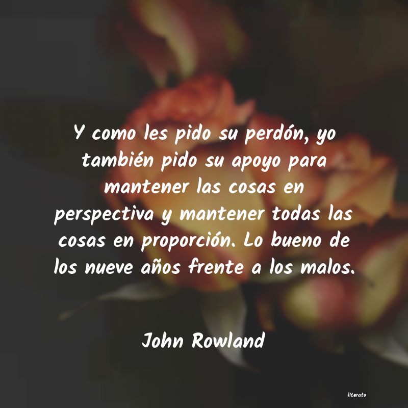 Frases de John Rowland