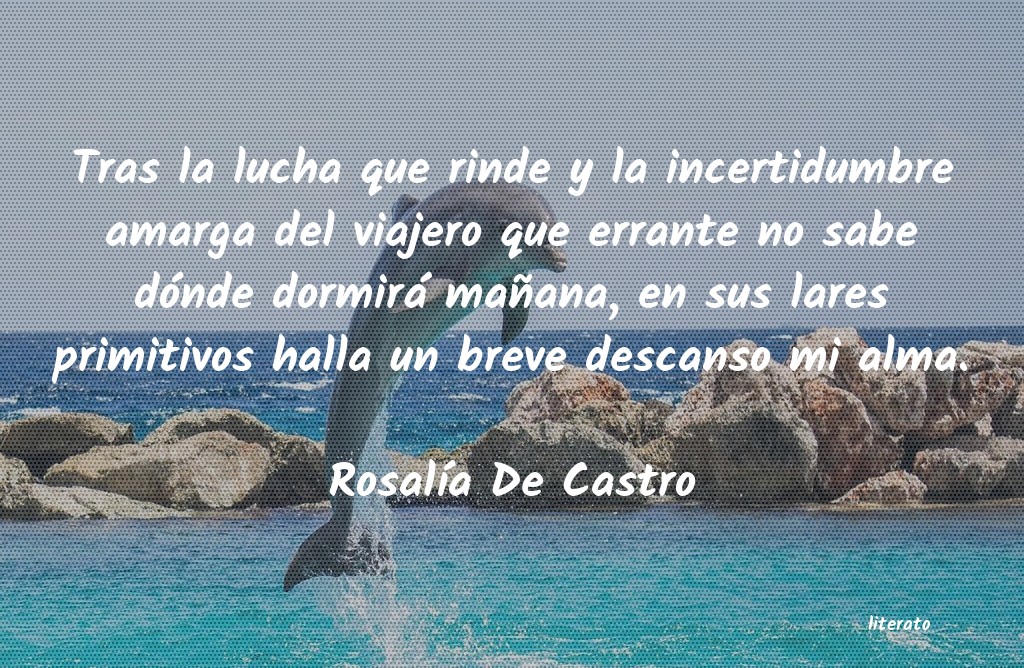 Frases de Rosalía De Castro