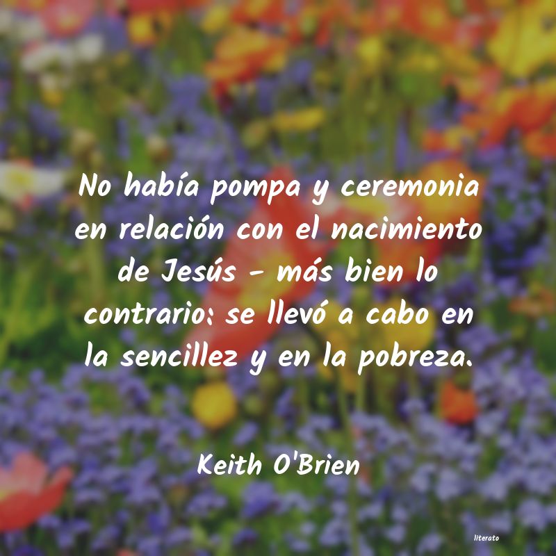 Frases de Keith O'Brien