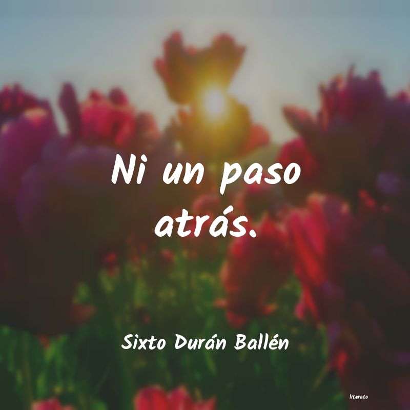 Frases de Sixto Durán Ballén