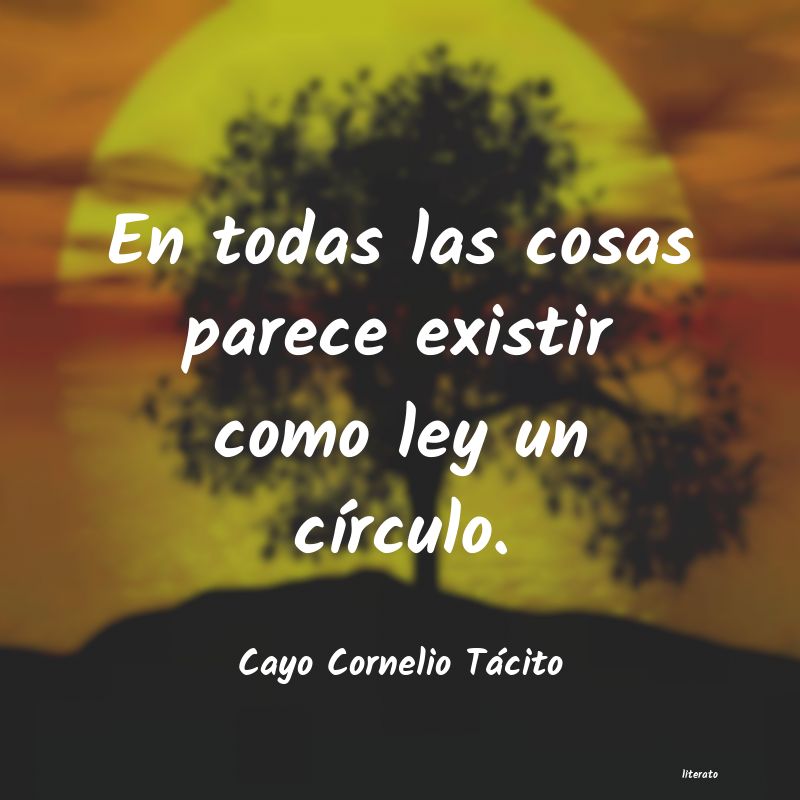 Frases de Cayo Cornelio Tácito