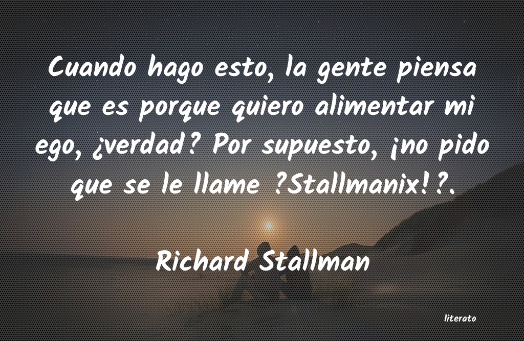Frases de Richard Stallman