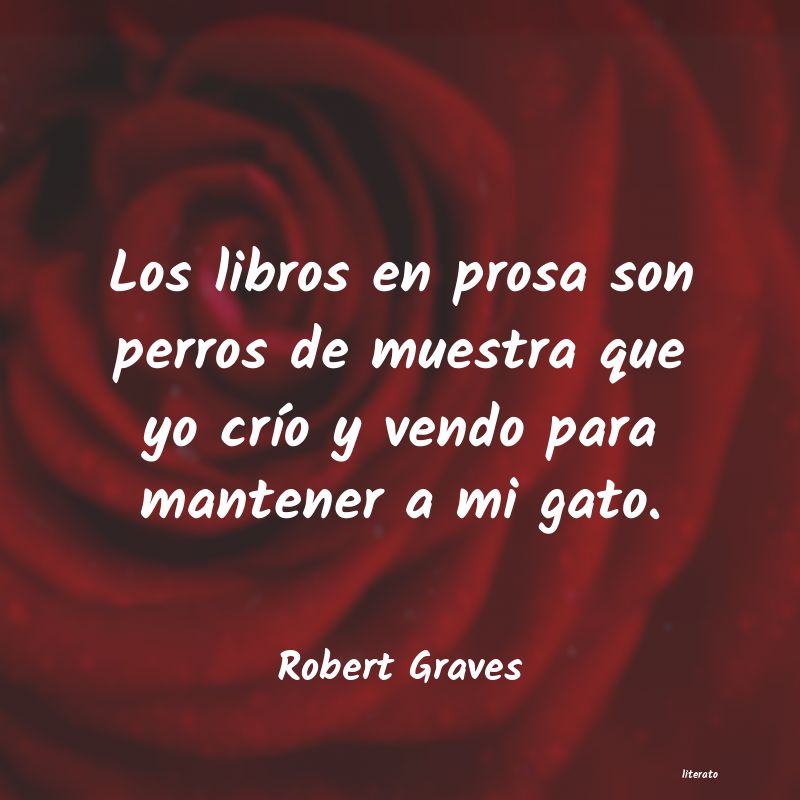 Frases de Robert Graves