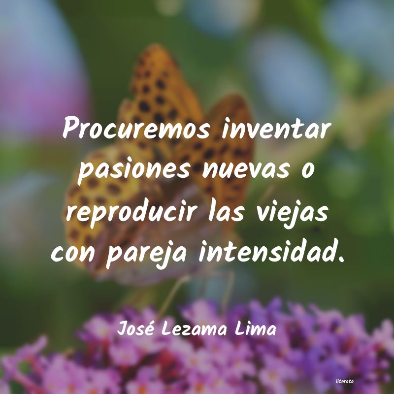 Frases de José Lezama Lima