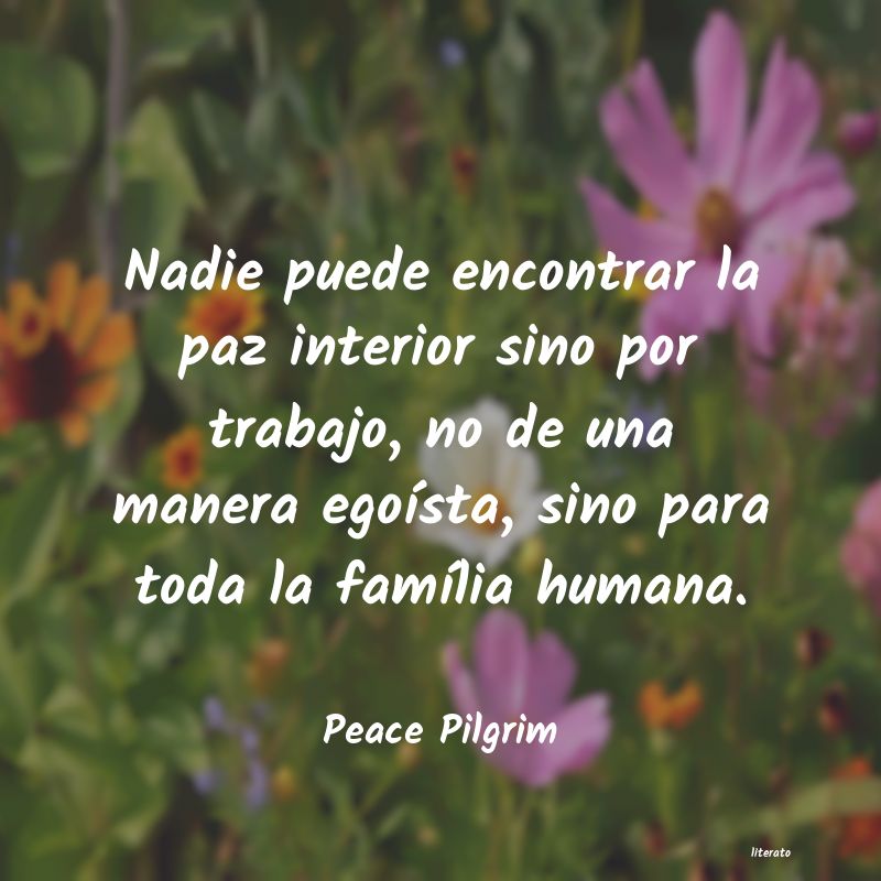 Frases de Peace Pilgrim