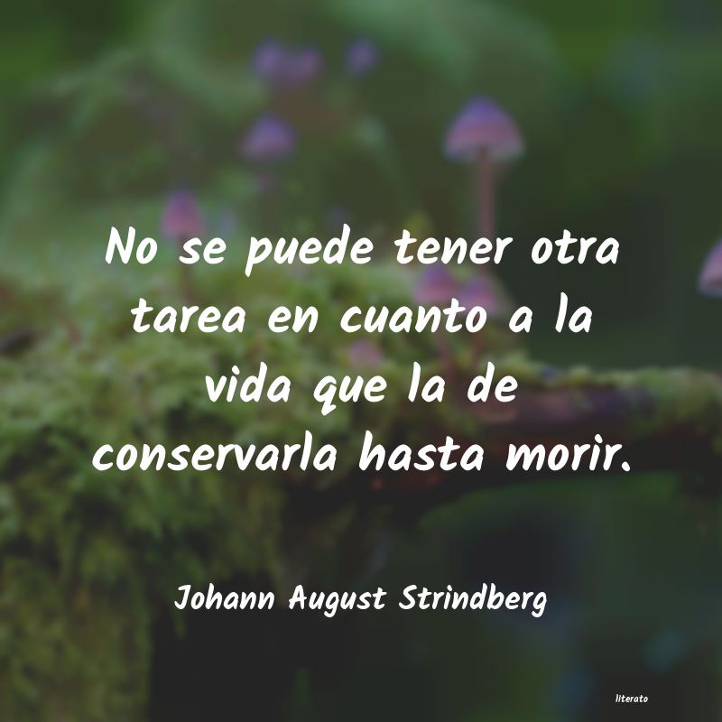 Frases de Johann August Strindberg