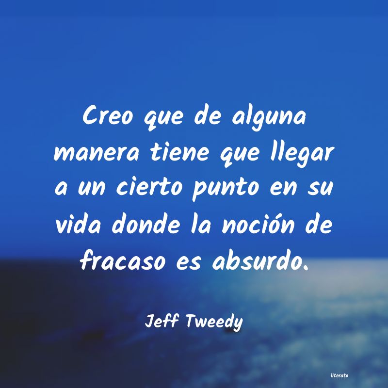 Frases de Jeff Tweedy