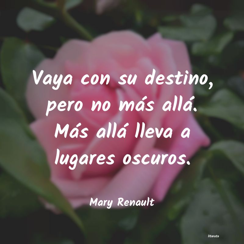 Frases de Mary Renault