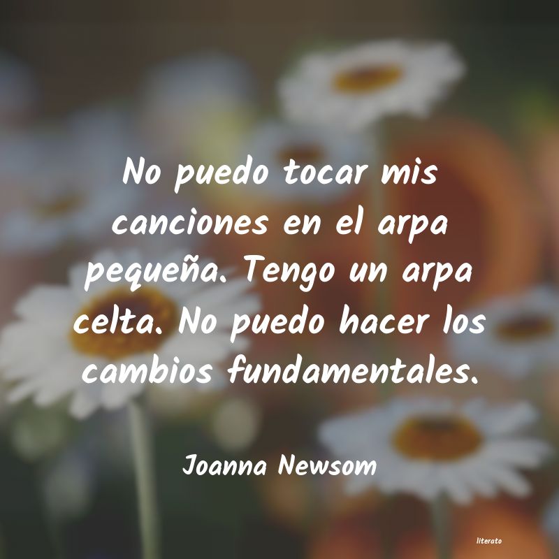 Frases de Joanna Newsom