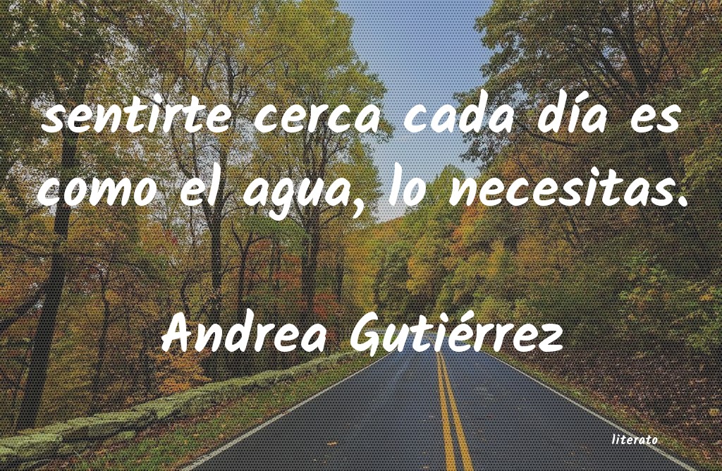 Frases de Andrea Gutiérrez