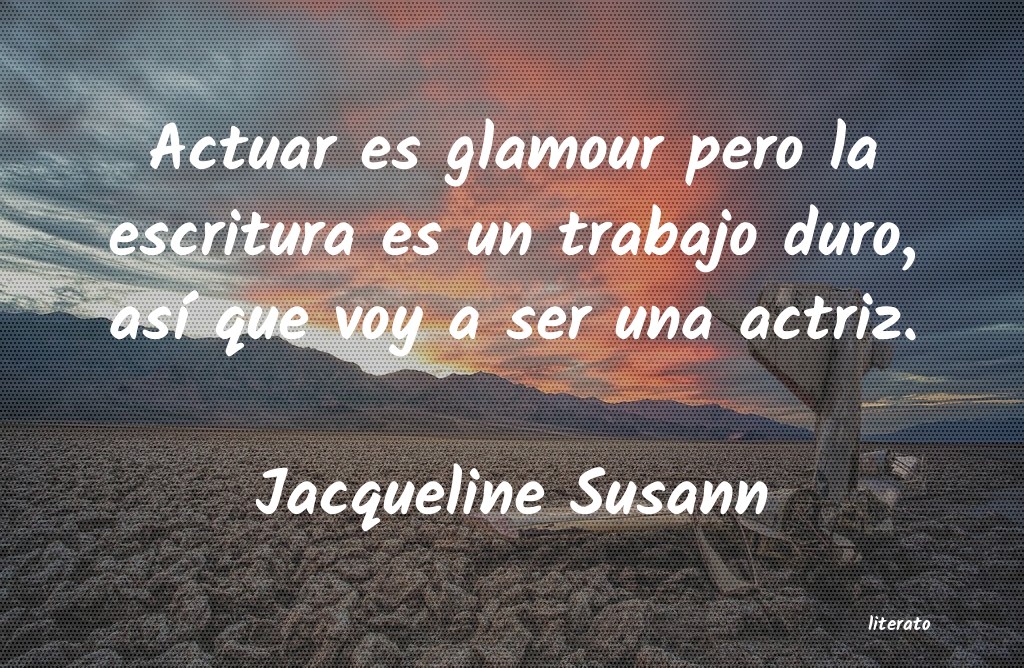 Frases de Jacqueline Susann