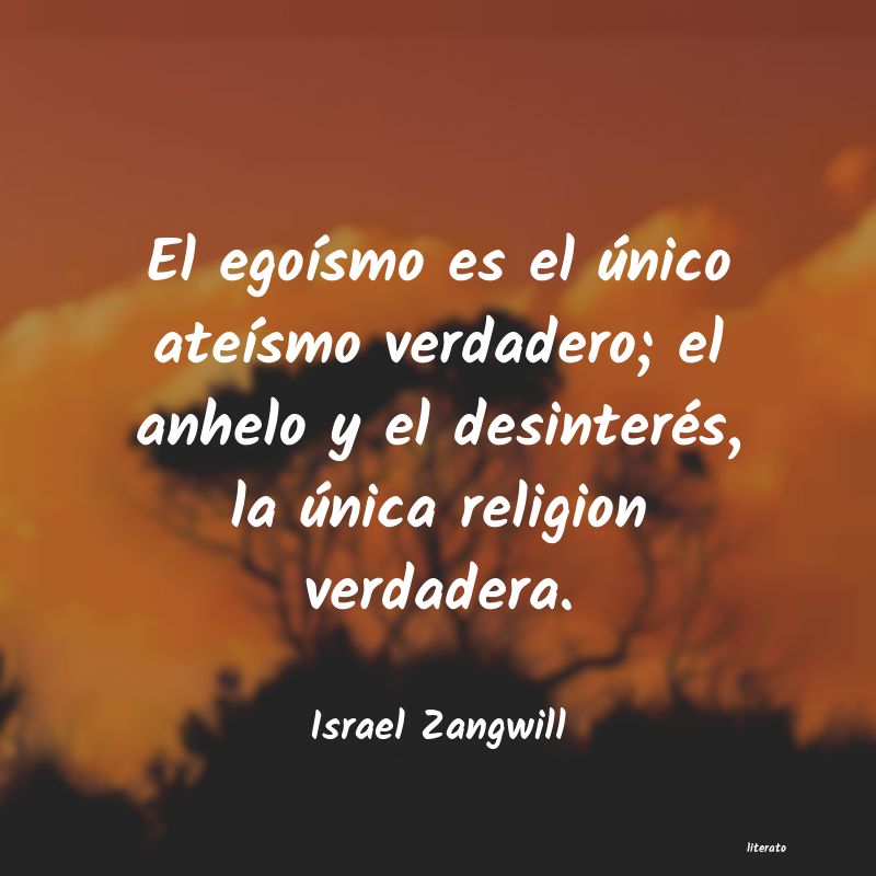 Frases de Israel Zangwill