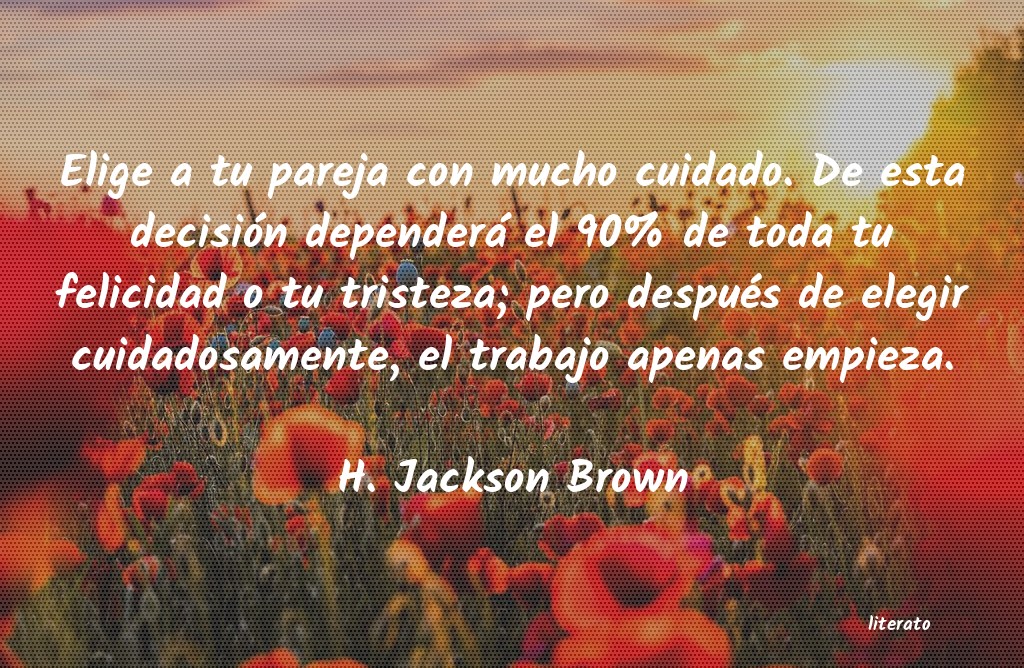 Frases de H. Jackson Brown