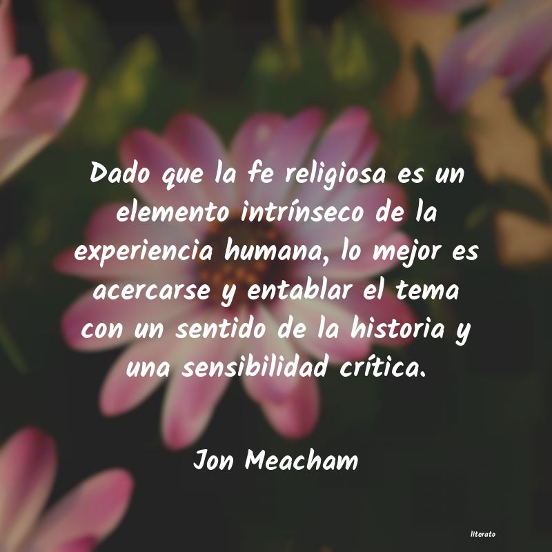 Frases de Jon Meacham