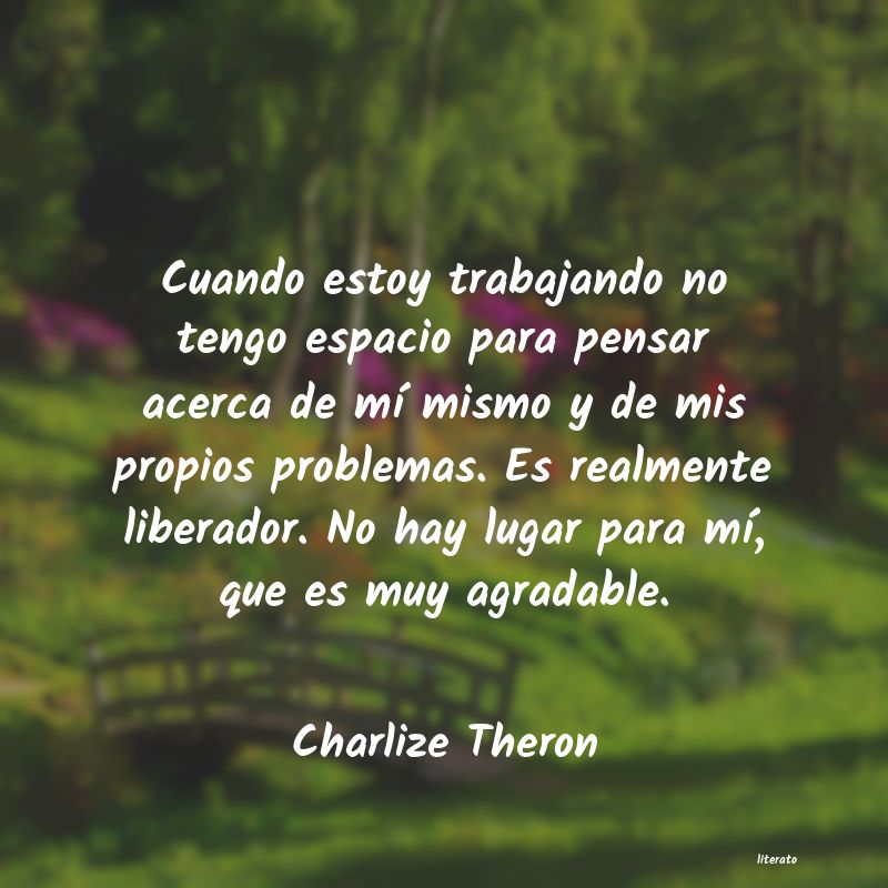 Frases de Charlize Theron