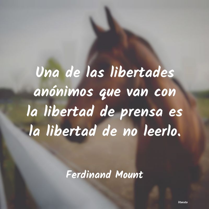 Frases de Ferdinand Mount