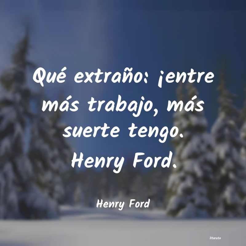 Frases de Henry Ford