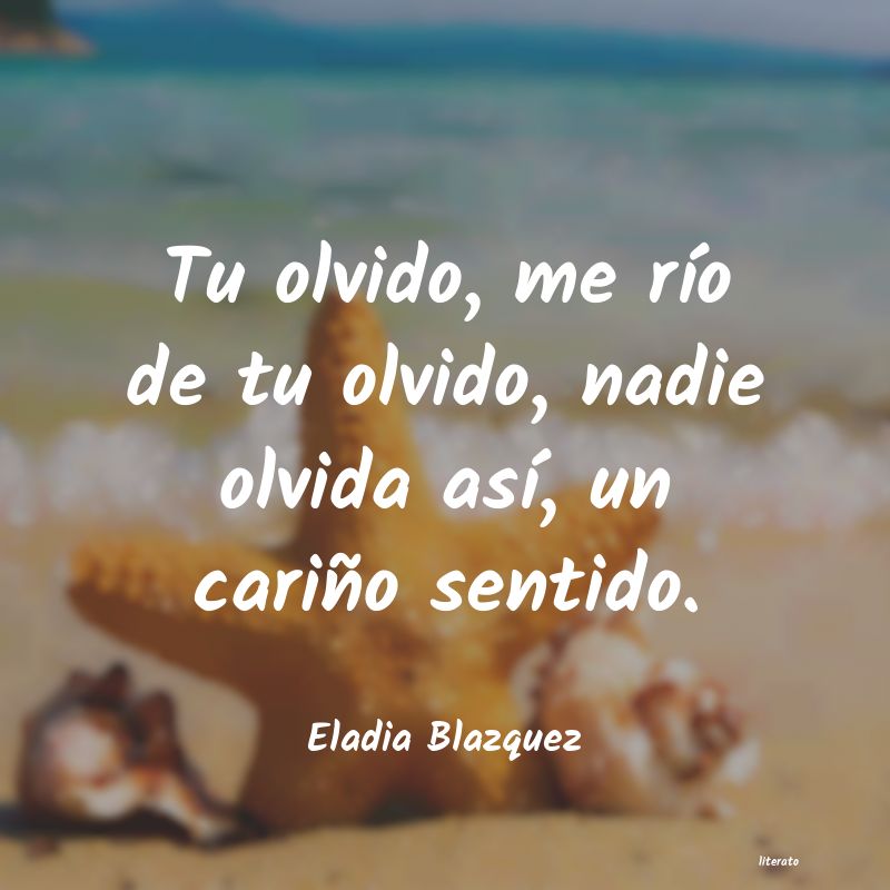 Frases de Eladia Blazquez