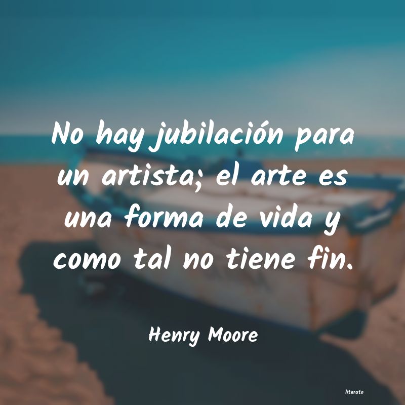Frases de Henry Moore