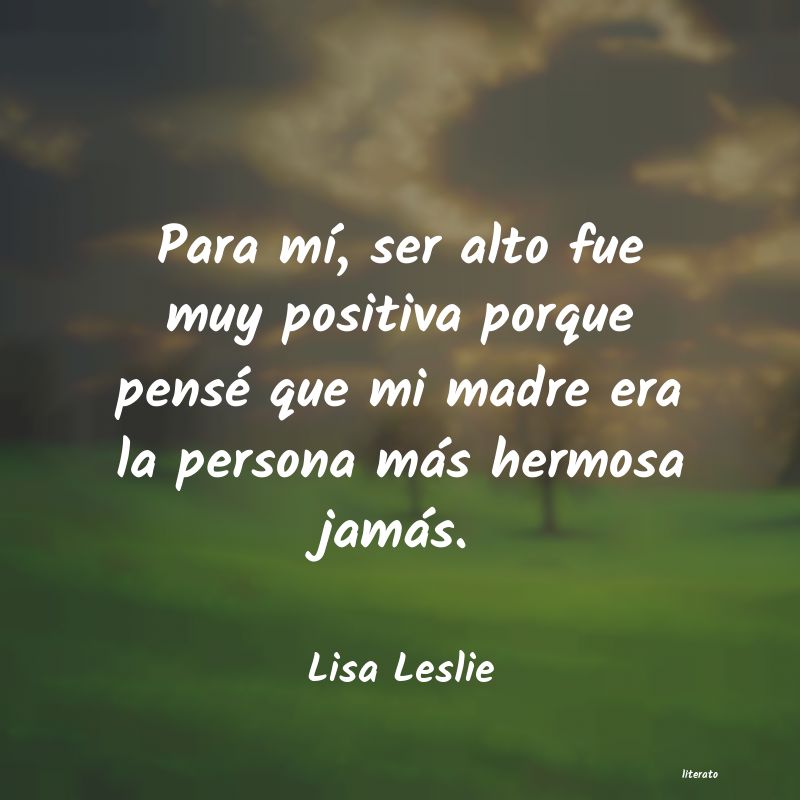 Frases de Lisa Leslie