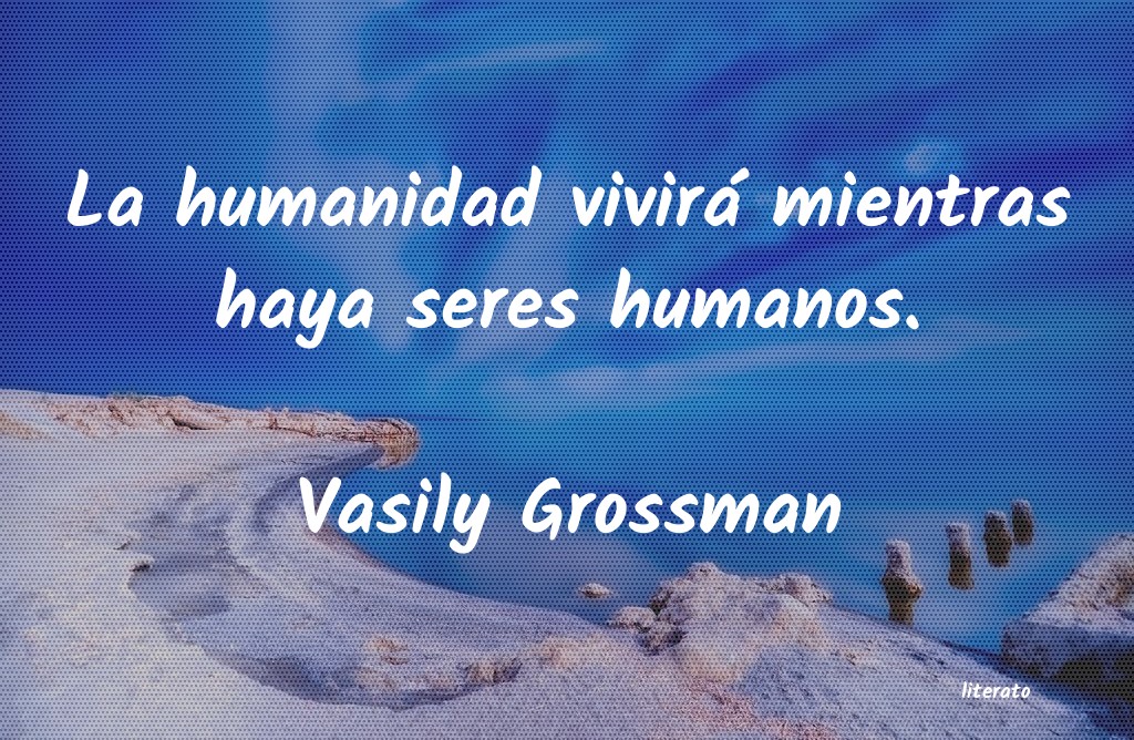 Frases de Vasily Grossman
