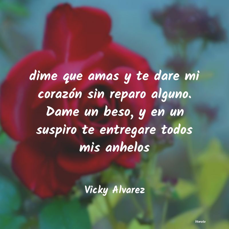 Frases de Vicky Alvarez
