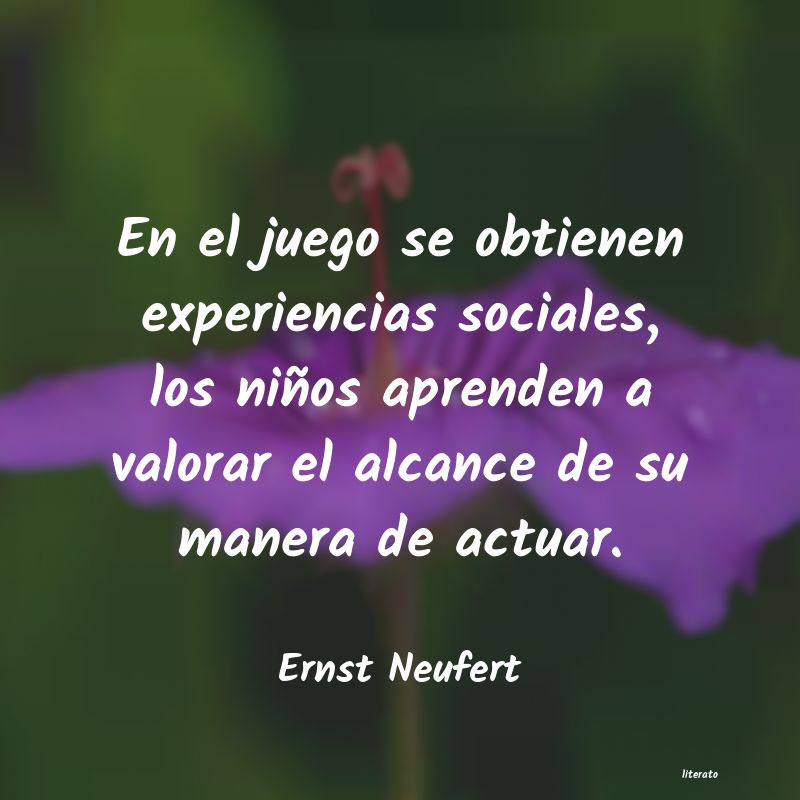 Frases de Ernst Neufert