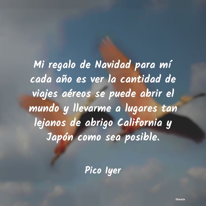 Frases de Pico Iyer