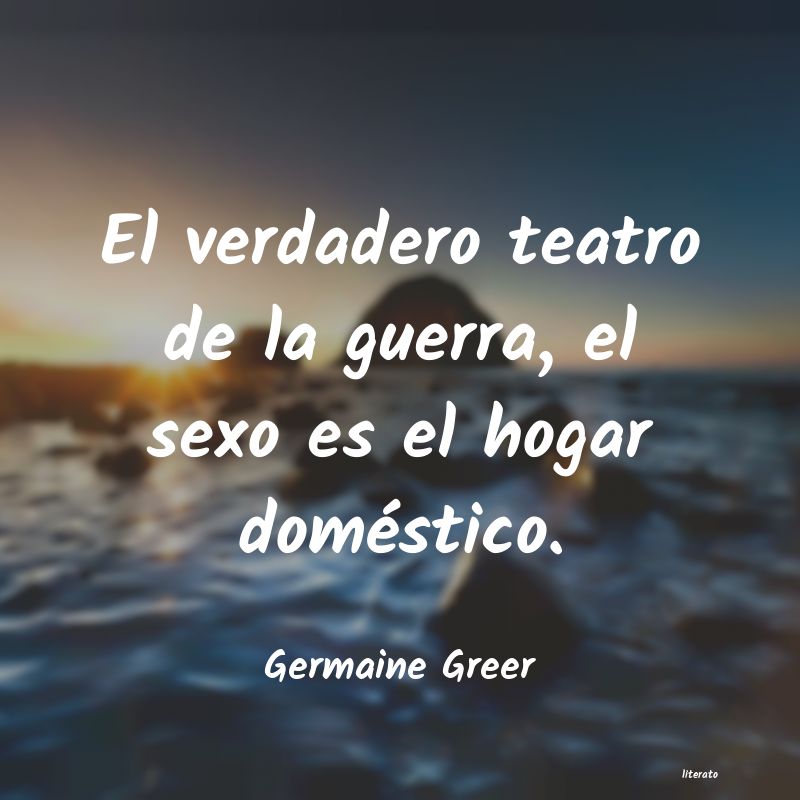 Frases de Germaine Greer