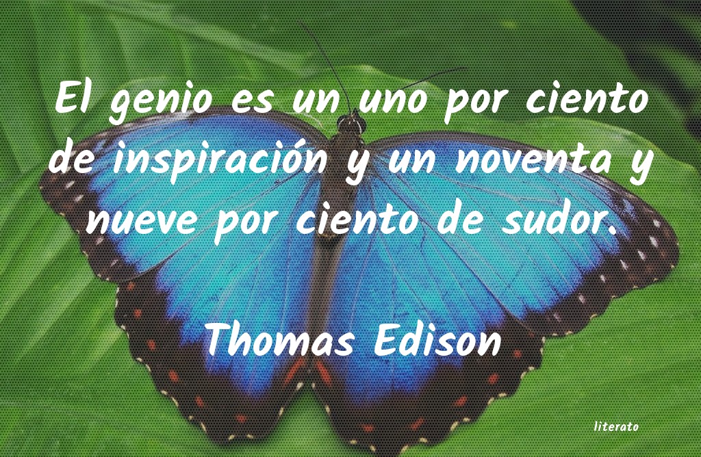 Frases de Thomas Edison