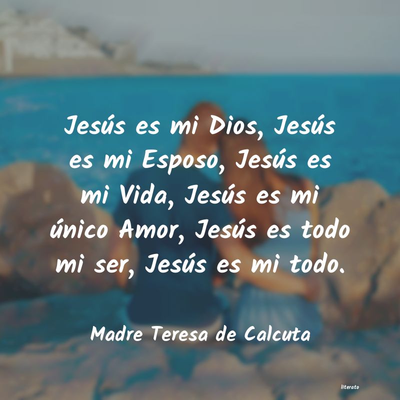 Frases de Madre Teresa de Calcuta